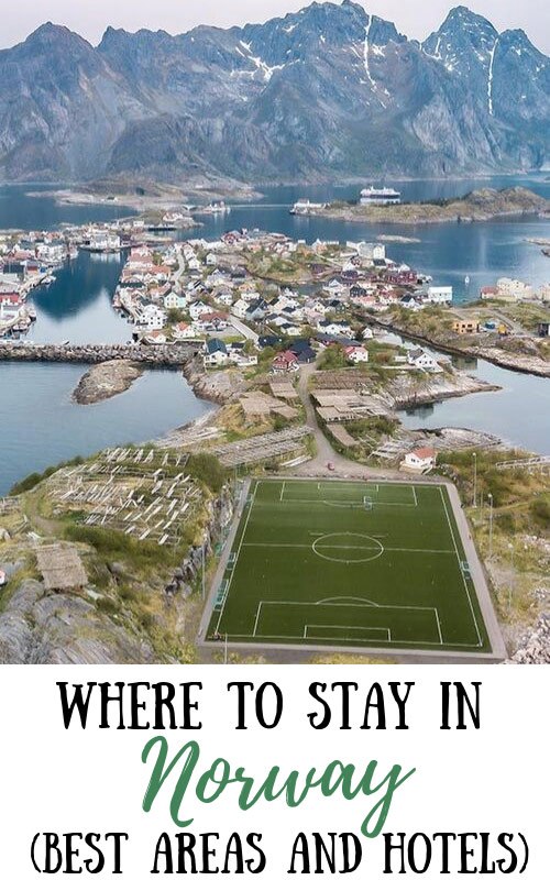 Where to Stay in Norway (The Best Areas And Hotels)