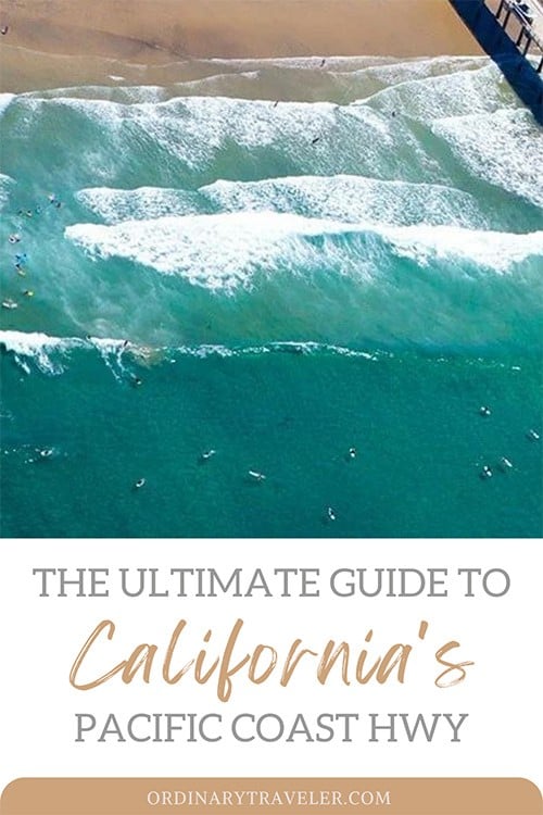 CA Pacific Coast Highway Road Trip Guide (+ Where To Stay)