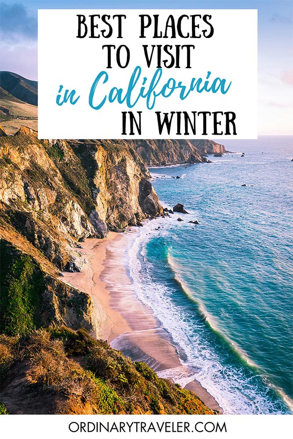 Best California Winter Destinations