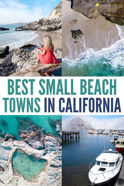 12 Best Beach Towns in California