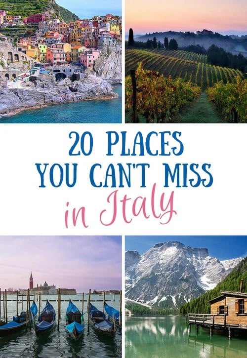 Four Beautiful Images of Italy. Text Reads: 20 BEST Places To Visit In Italy