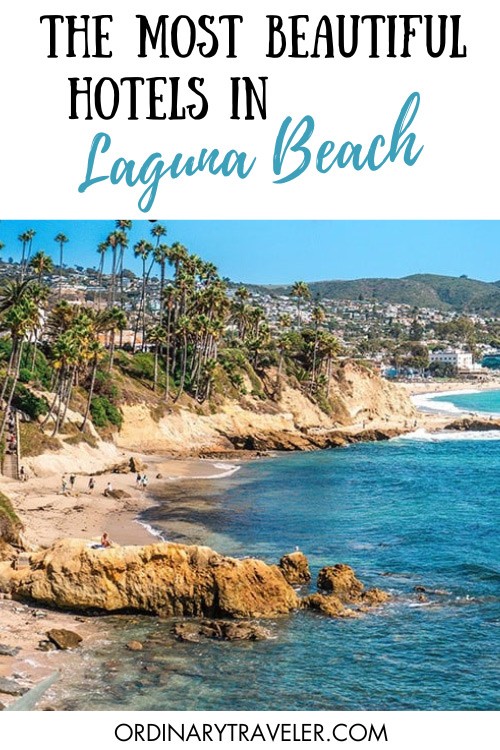 14 Best Hotels in Laguna Beach