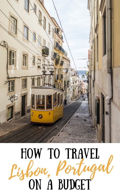 How to Visit Lisbon, Portugal on a Budget