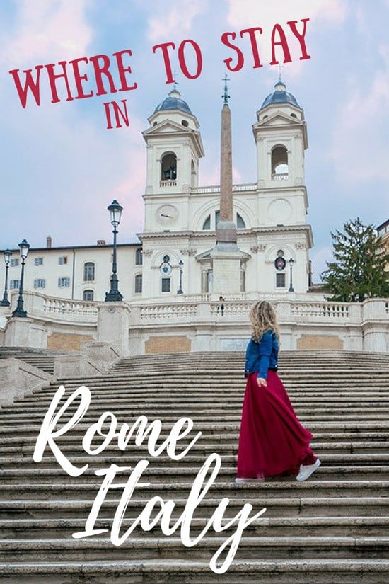 Where to Stay in Rome: A Guide to the Best Neighborhoods & Hotels