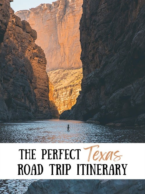 The Perfect Texas Road Trip Itinerary