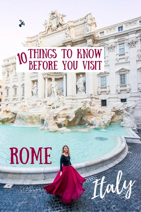 Rome Travel Tips: Everything You Need To Know Before Visiting