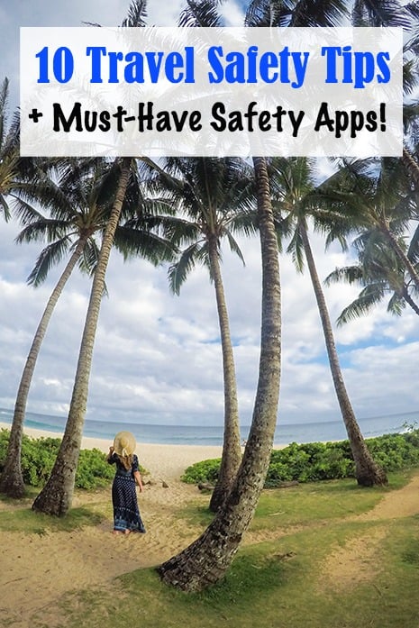 10 Travel Safety Tips for First-Time Travelers