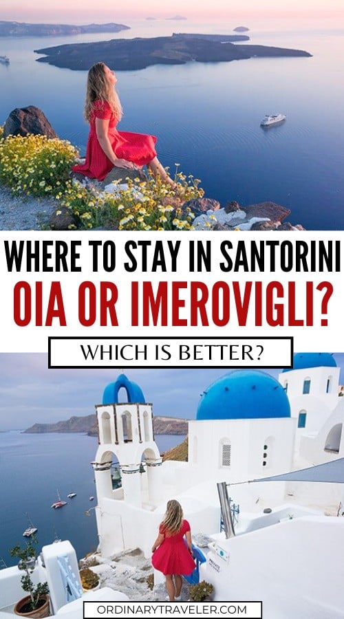 Where to Stay in Santorini: Oia or Imerovigli?