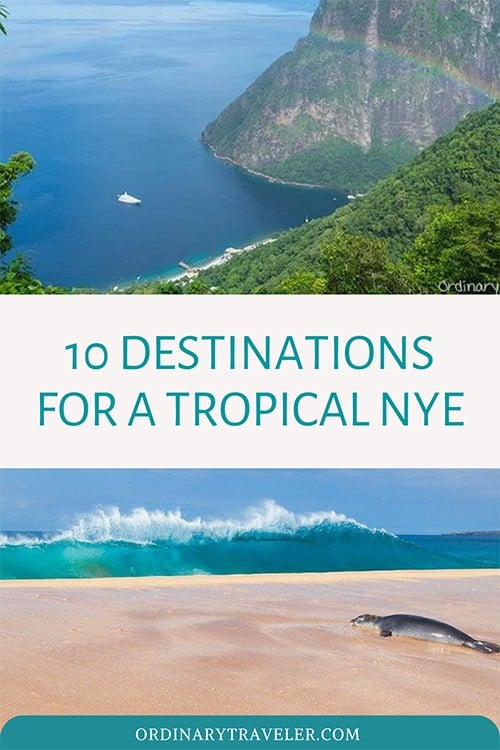 Best Destinations for a Tropical New Year’s Eve